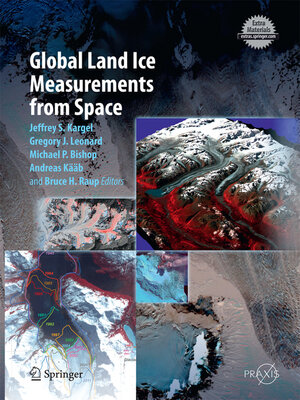 cover image of Global Land Ice Measurements from Space